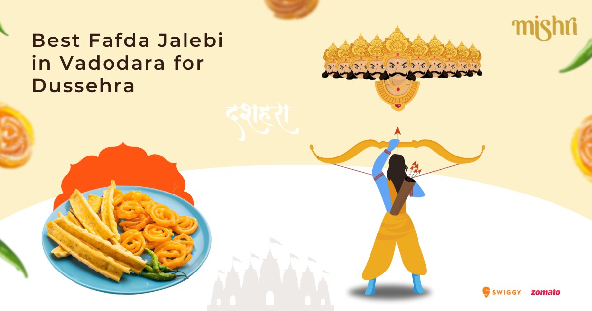 Best Fafda Jalebi in Vadodara for Dussehra